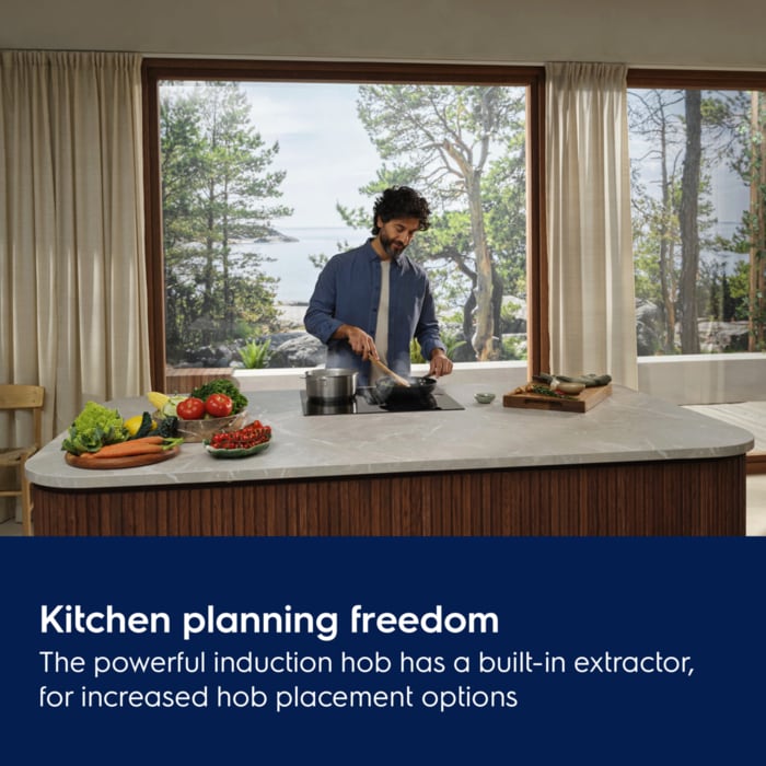 Kitchen planning freedom. The powerful induction hob has a built-in extractor, for increased hob placement options.